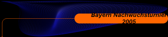 Bayern Nachwuchsturnier
2005