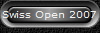 Swiss Open 2007