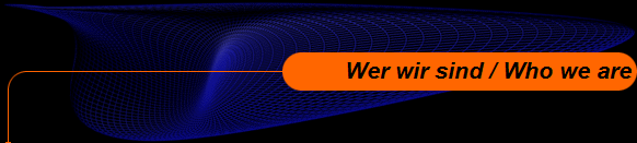 Wer wir sind / Who we are